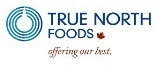 True North Foods