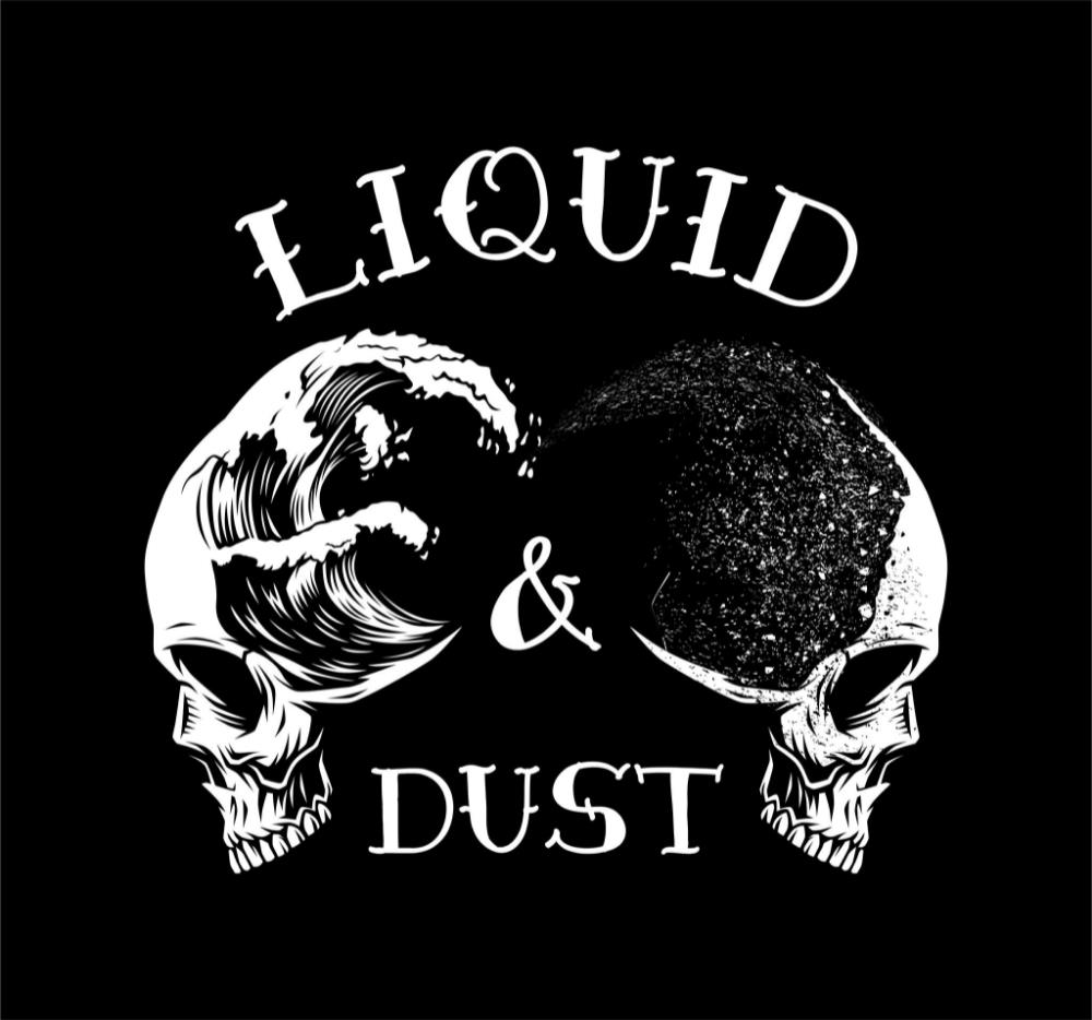 Liquid & Dust