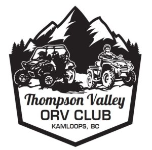 Thompson Valley ORV Club - Kamloops, BC