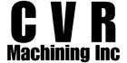 CVR Machining Inc.