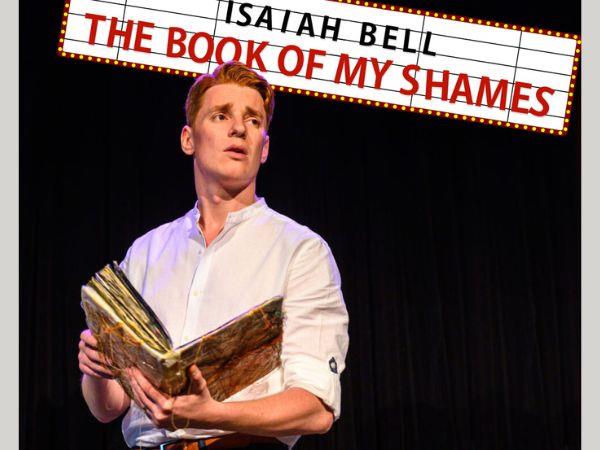 Isaiah Bell, The Book of My Shames