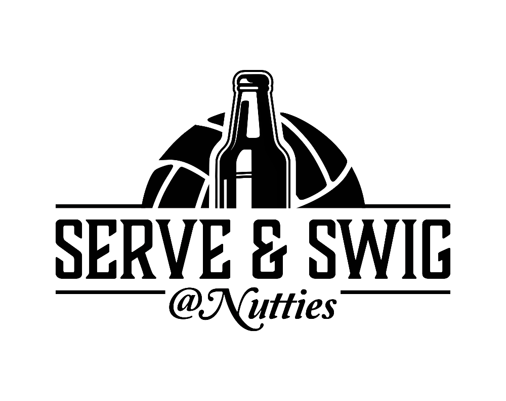 Serve & Swig @ Nutties