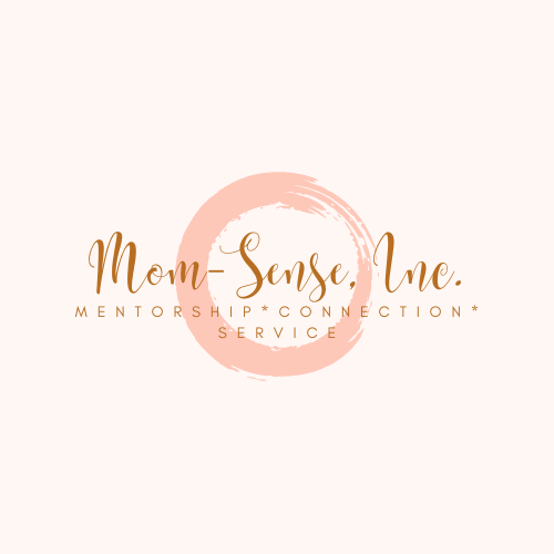 Mom-sense, Inc.